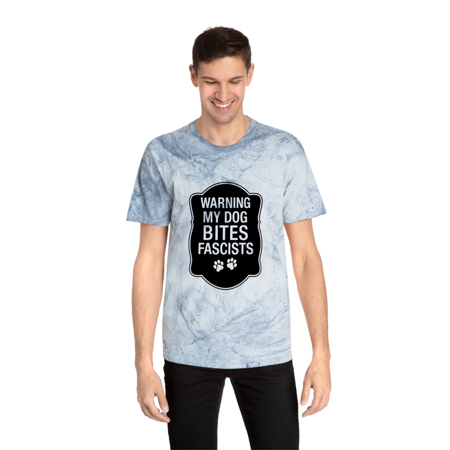 Color Blast My Dog Bites Fascists Tee Sizes Small - 3XL (4 Colors)