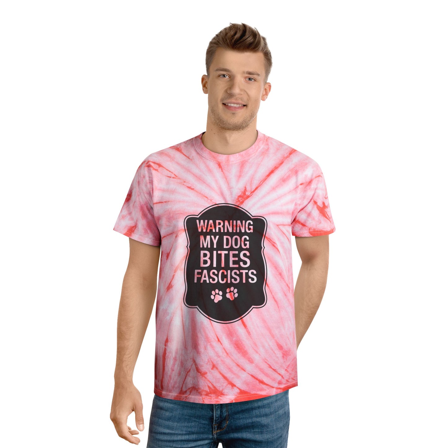 My Dog Bites Fascists Color Blast Tie-Dye Tee Sizes Small - 2XL (4 colors)