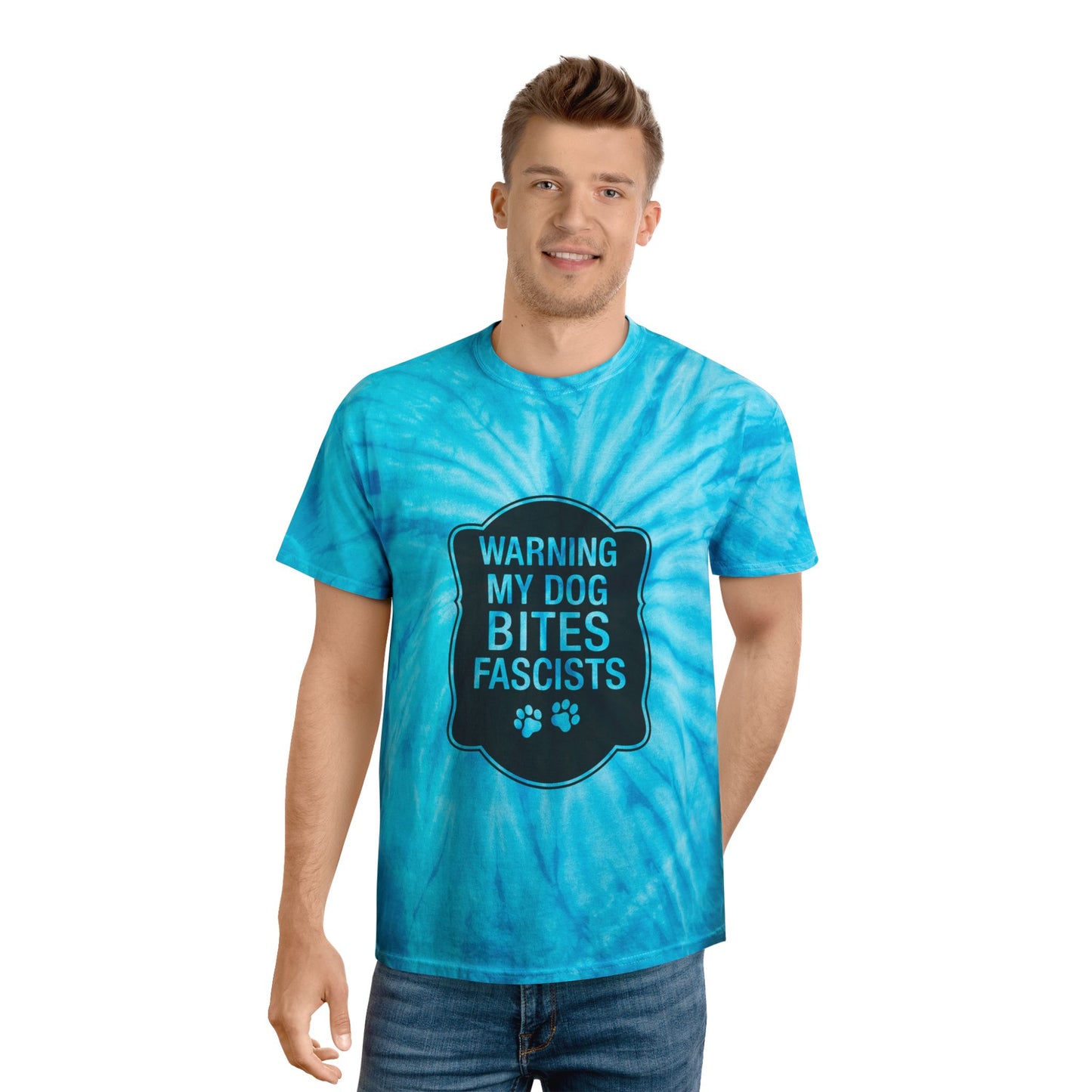 My Dog Bites Fascists Color Blast Tie-Dye Tee Sizes Small - 2XL (4 colors)