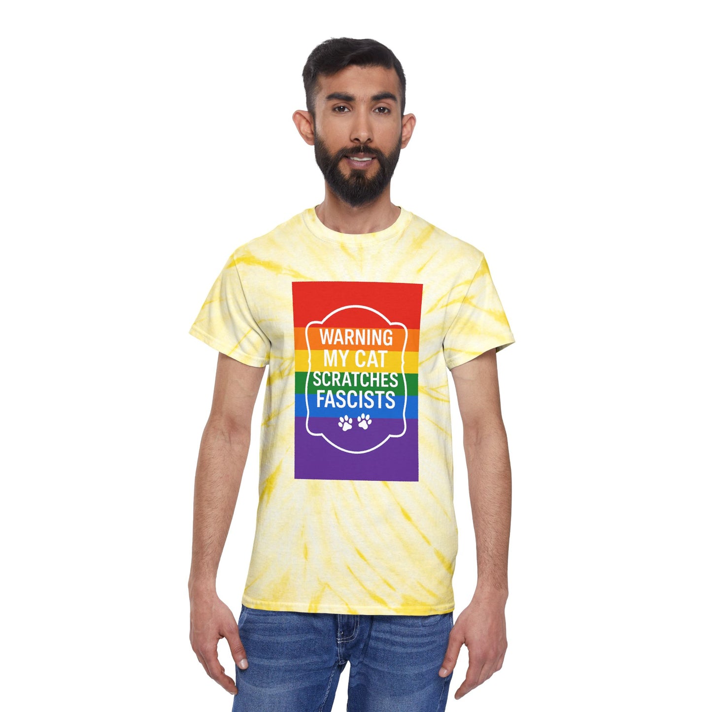 Pride My Cat Scratches Fascists Color Blast Tie-Dye Tee Sizes Small - 2XL (4 colors)