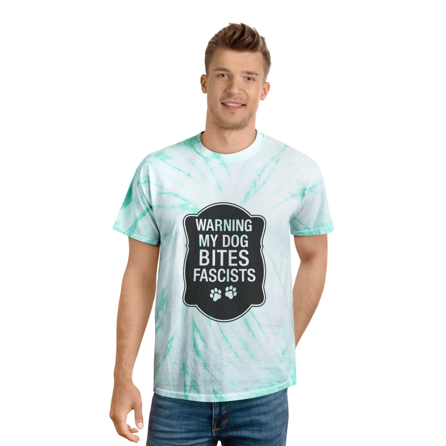 My Dog Bites Fascists Color Blast Tie-Dye Tee Sizes Small - 2XL (4 colors)